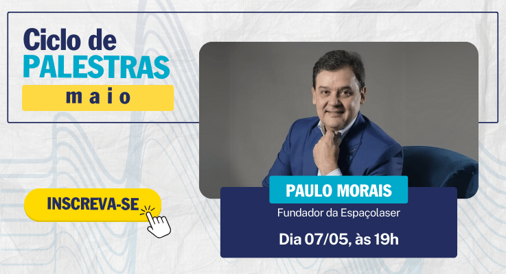 Ciclo de Palestras - Maio/25